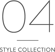04 STYLE COLLECTION