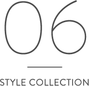 06 STYLE COLLECTION