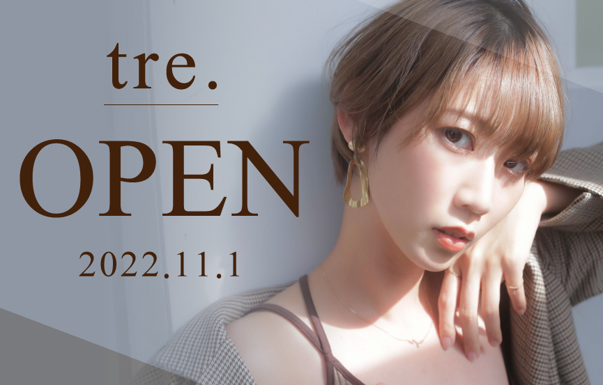 西宮市にtre.（トレ）店がOPNE！