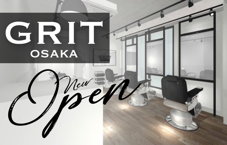 【OPEN】GRIT osaka by MODE K’s